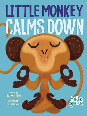 cover image of Little Monkey Calms Down